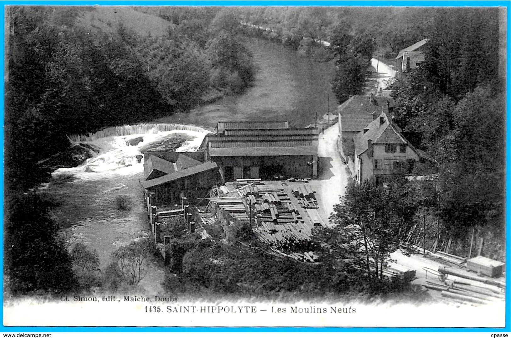 CPA 25 St SAINT-HIPPOLYTE Doubs - Les MOULINS NEUFS (Scierie) ° Cl. Simon édit. Maiche - Saint Hippolyte