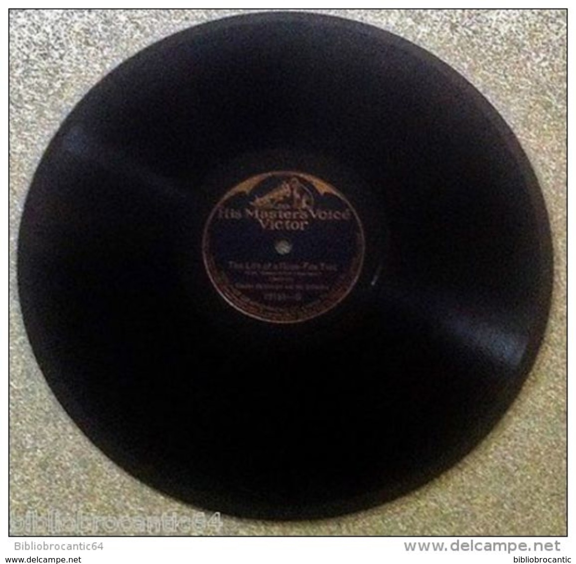 78Trs " PAUL WHITEMAN // Ch.BORNBERGER "< I LOVE YOU/ THE LIFE OF THE ROSE < MASTER VOICE VICTOR 19151 - 78 Rpm - Schellackplatten