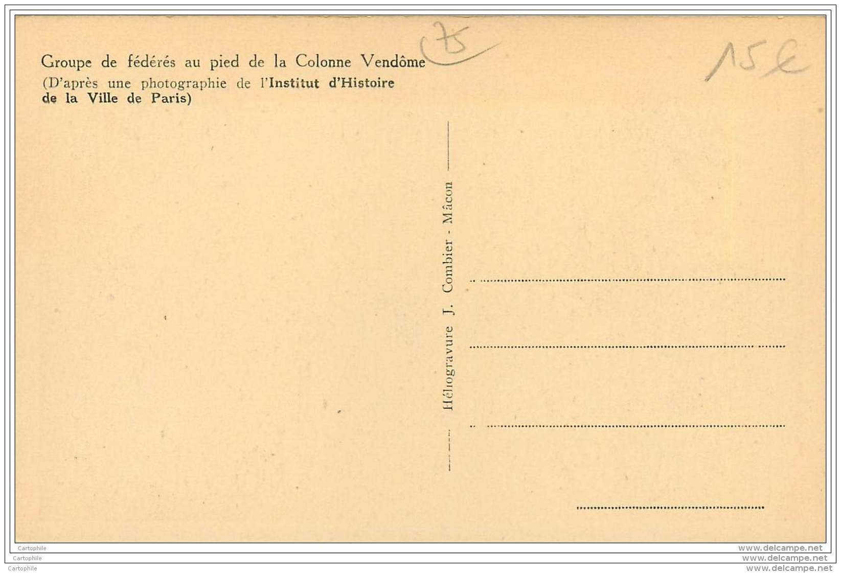 75 - PARIS - Guerre 1870 - Groupe De Federes Au Pied De La Colonne Vendome - Lots, Séries, Collections