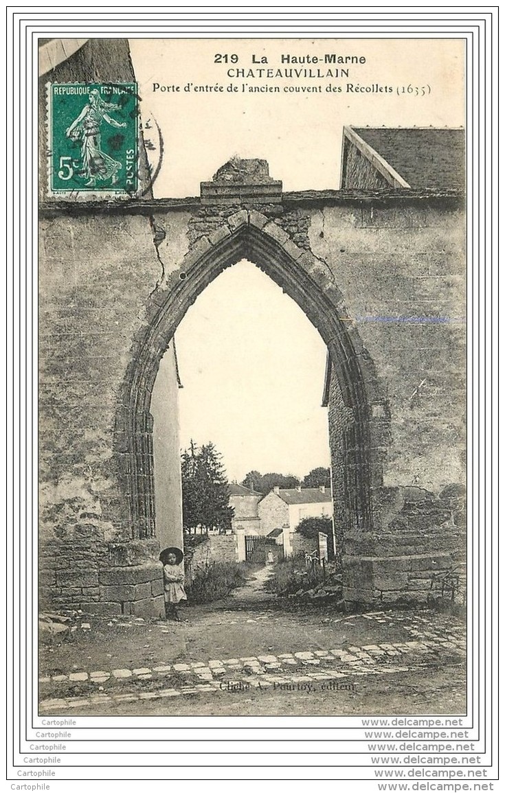 52 - Serie La Haute-Marne - CHATEAUVILLAIN - Porte D'entree De L'ancien Couvent Des Recollets - Chateauvillain