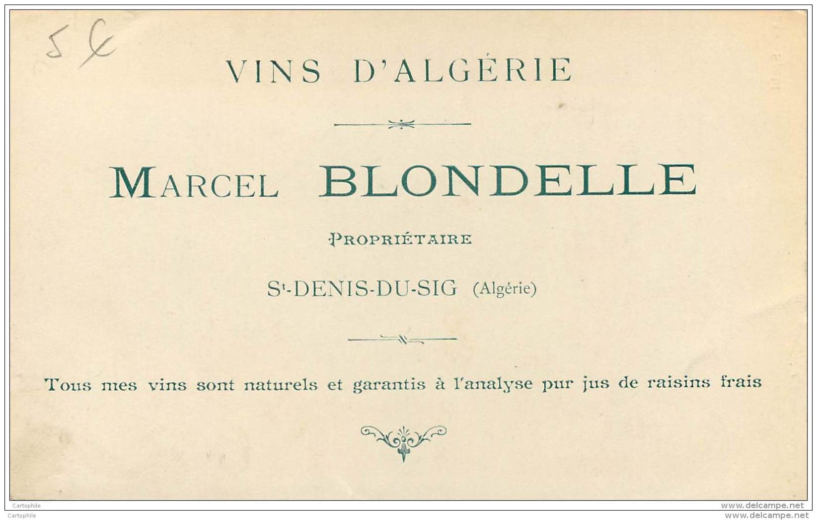 Algerie - Carte Publicitaire Des Vins D'Algerie - Marcel Blondelle A St Denis Du Sig - Cavalier Spahi - Professioni