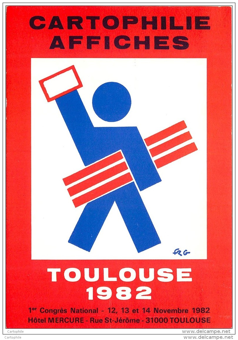 1er Congres National De La Cartophilie Et Affiches A Toulouse Novembre 1982 - Salon Carte Postale - Collector Fairs & Bourses