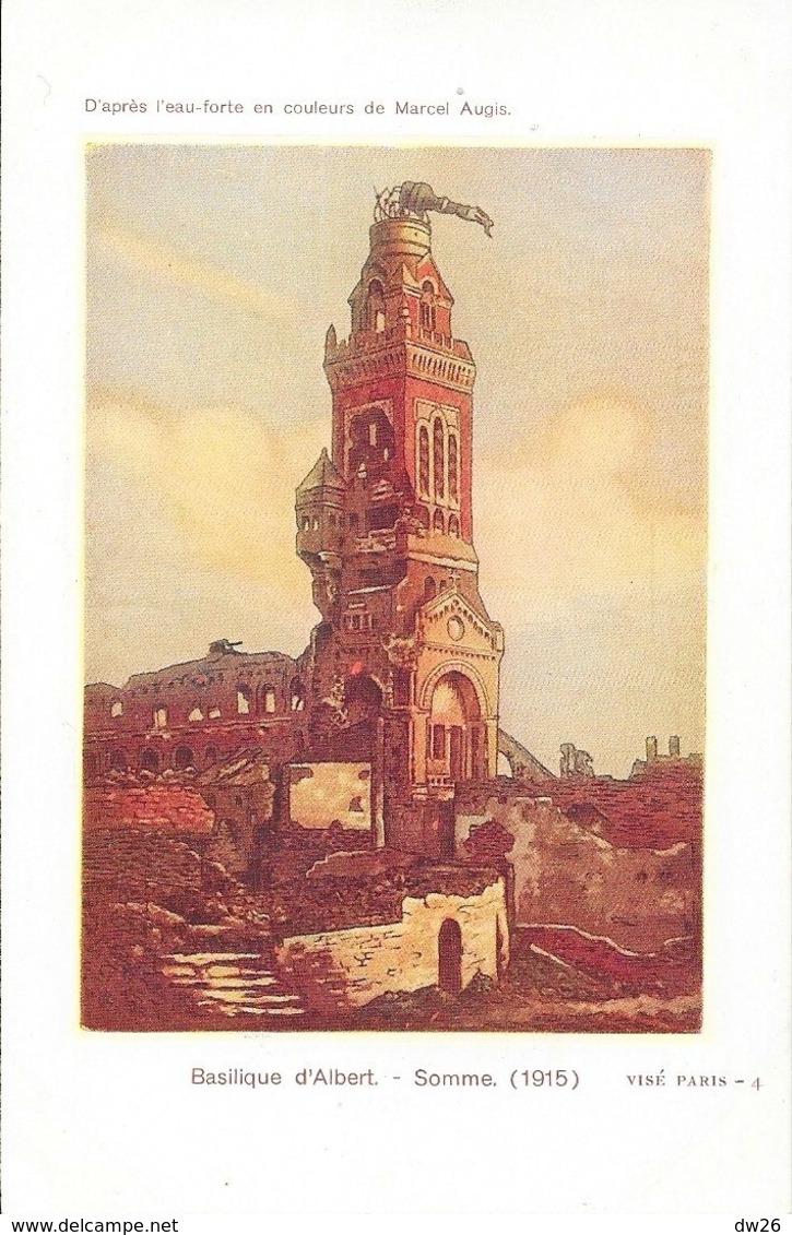 Basilique D'Albert (Somme 1915) - D'après L'eau Forte En Couleurs De Marcel Augis - Carte Non Circulée - Albert