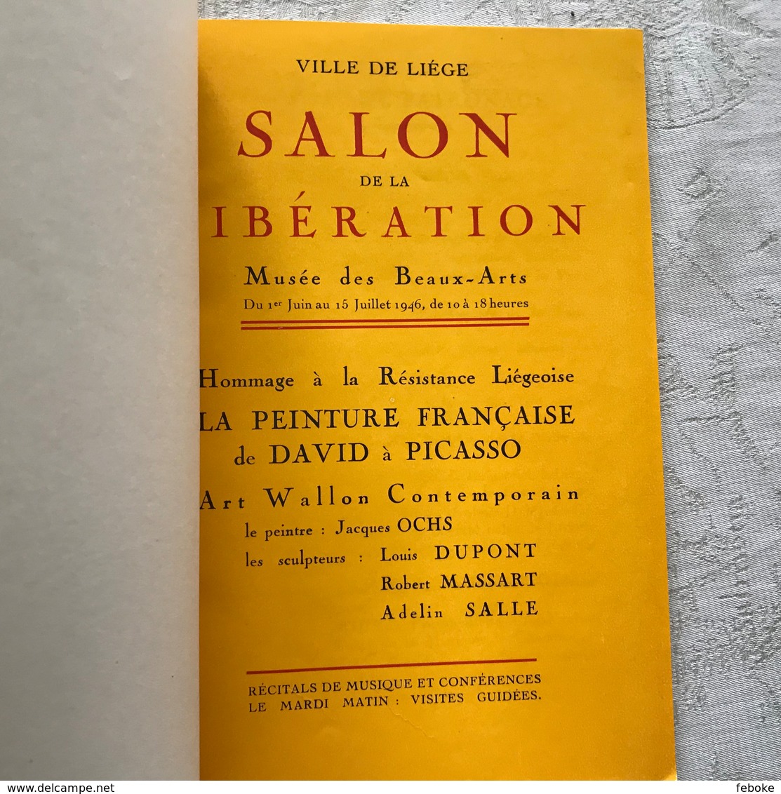 VILLE DE LIEGE SALON DE LA LIBERATION CATALOGUE ( 1946 ) - OCHS, DUPONT, MASSART, SALLE - HOMMAGE A LA RESISTANCE - Arte