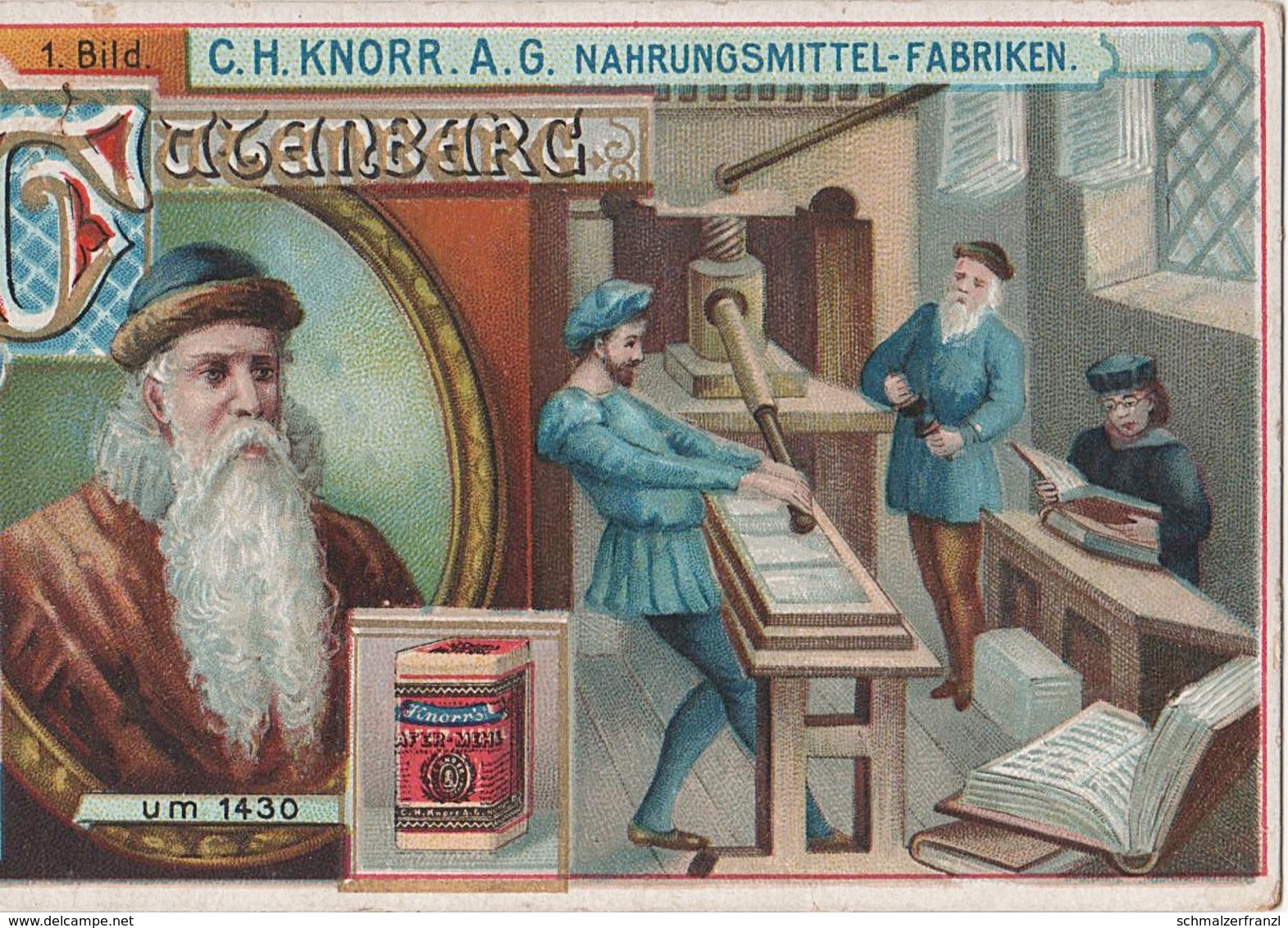 Sammelbild Knorr 's Johann Gutenberg Um 1430 Bild No 1 Erste Handdruck Presse Buchdruck - Sonstige & Ohne Zuordnung