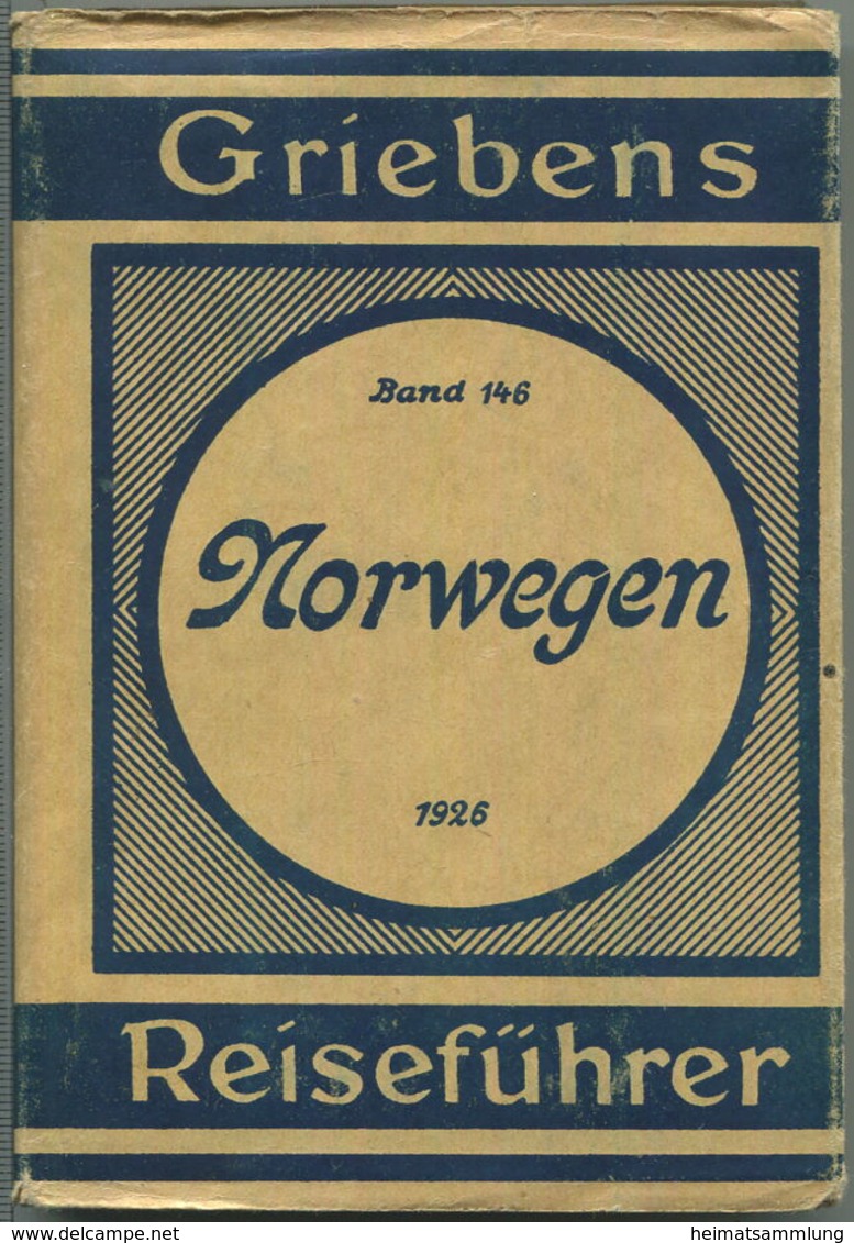 Norwegen - 1926 - Mit 9 Karten - 221 Seiten - Band 146 Der Griebens Reiseführer - Grieben Verlag Albert Goldschmidt - Norway