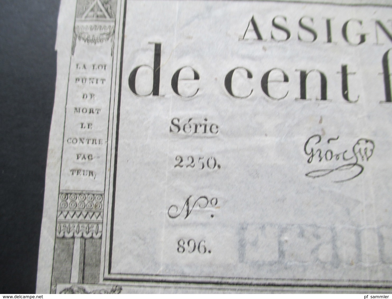 Frankreich Assignat De Cent Francs Serie 2250 No 896. Cree Le 18 Nivose L'an 3e Republique Francaise - ...-1889 Tijdens De XIXde In Omloop