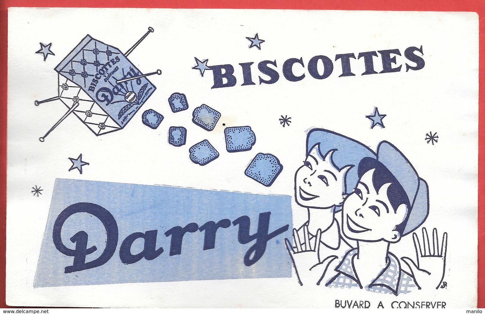 Buvard Ancien BISCOTTES DARRY - Illustré - Le Paquet De Biscottes Satellisé Monte Vers Les étoiles - Zwieback