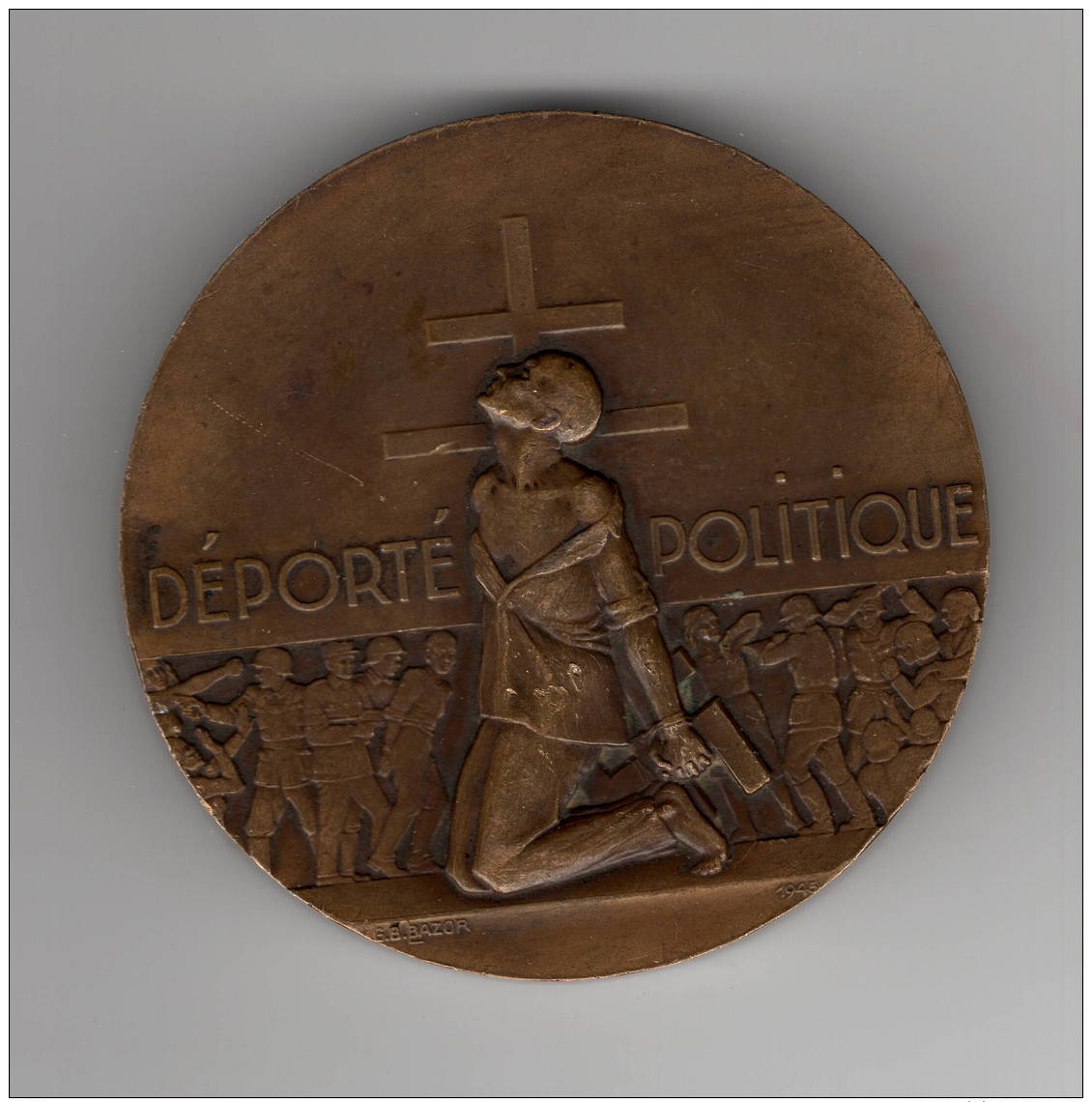 MEDAILLE Déporté Politique  La France Reconaissante  1945   G.B. BAZOR  68mm 210g  Poinçon "bronze"+corne, U - Altri & Non Classificati