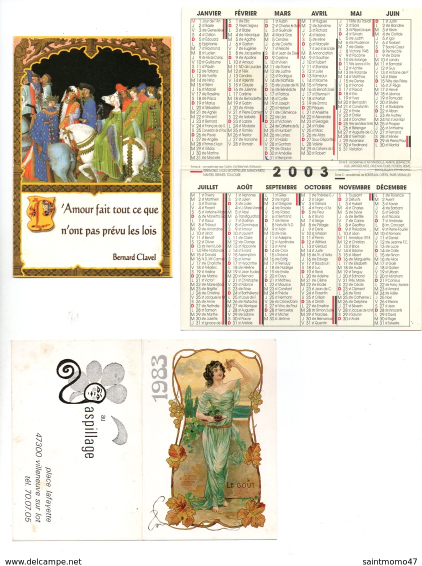 3 CALENDRIERS 1983 & 2003 . CITATIONS + " AU GASPILLAGE . VILLENEUVE-SUR-LOT - Réf. N°9803 - - Petit Format : 2001-...