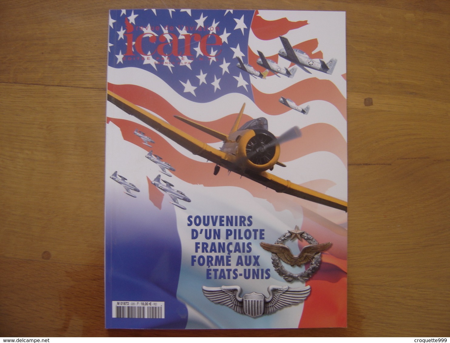 ICARE Aviation 220 Souvenir D'un Pilote Francais Forme Aux USA SOMMAIRE EN PHOTO - Aviation