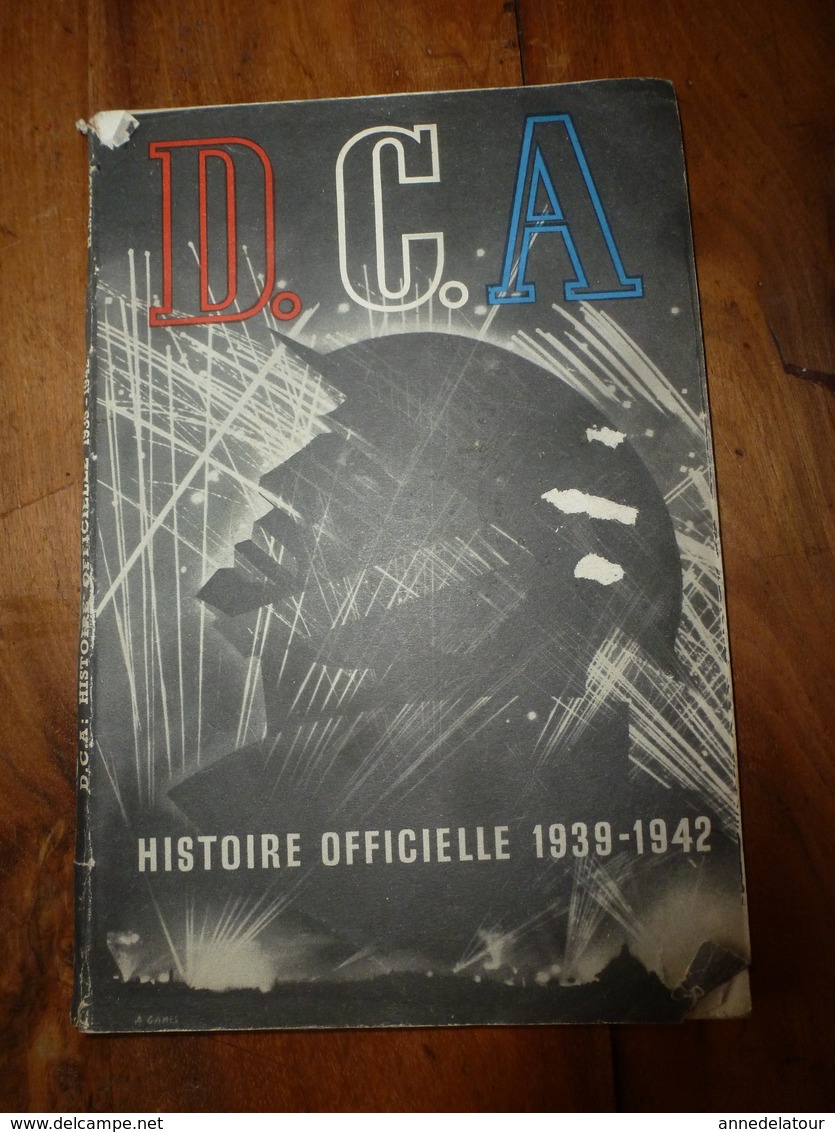 1939-1942 Histoire Officielle Des Défenses Anti-Aériennes De Grande Bretagne (London: His Majesty's Stationery Office) - Documents