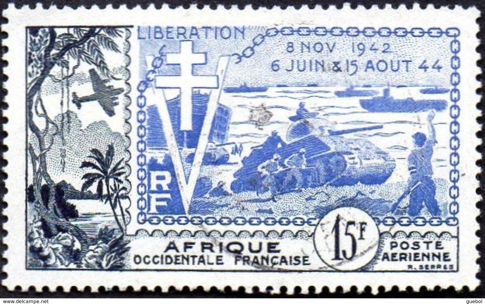 Détail De La Série - Anniversaire De La Libération Obl. AOF N° PA 17 - 1954 10e Anniversaire De La Libération