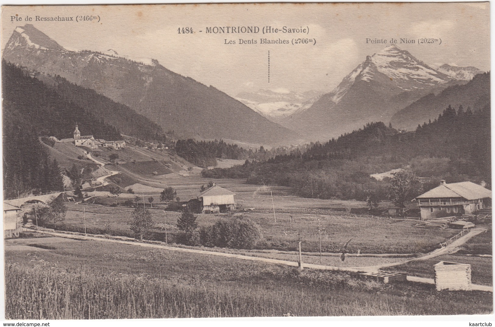 MONTRIOND (Hte Savoie) - Pte De Ressachaux, Les Dents Blanches, Pointe De Nion - Thonon-les-Bains