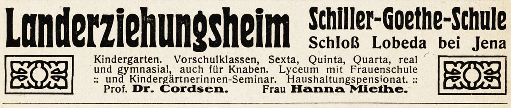 Original-Werbung/ Anzeige 1921 - SCHILLER-GOETHE-SCHULE / SCHLOSS LOBEDA BEI JENA / CORDSEN/MIETHE -  Ca. 110 X 25 Mm - Publicités