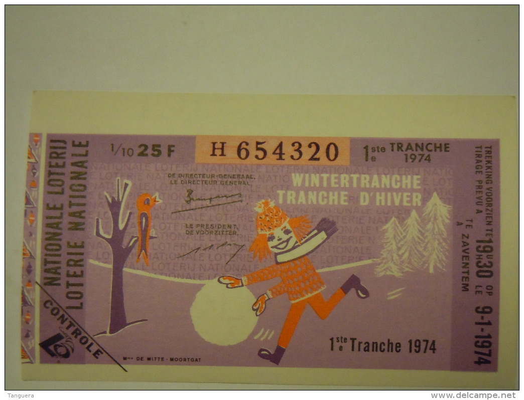 Belgie Belgique Loterie Nationale Loterij 1 Ste E Tranche Wintertranche Tranche D'hiver Zaventem 1974 - Billets De Loterie