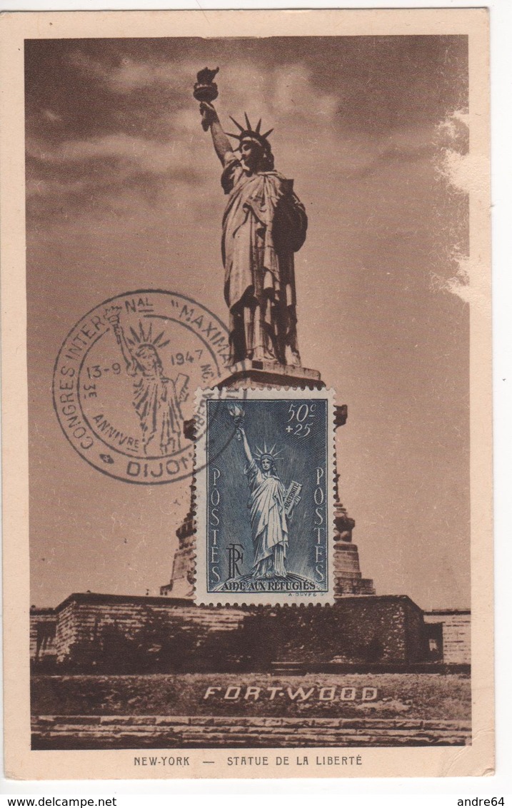 Carte Maximum Avec N°352 Statue De La Liberté Oblitérée Congrés Maximaphiles Dijon 1947 - 1930-1939