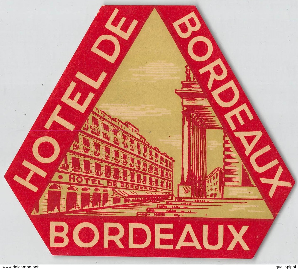 D7863 " HOTEL DE BORDEAUX " ETICHETTA ORIGINALE - ORIGINAL LABEL - Adesivi Di Alberghi