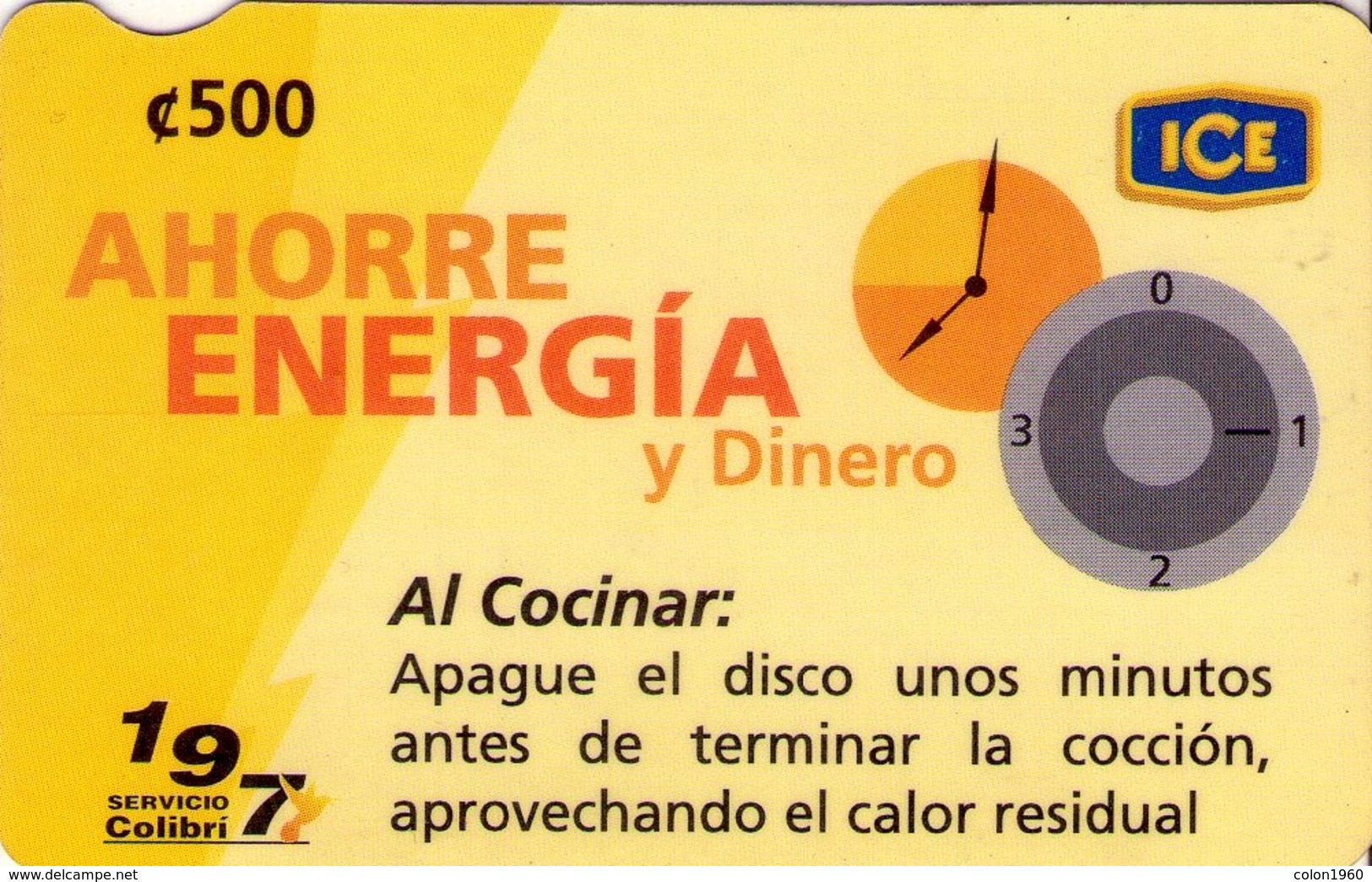 TARJETA TELEFONICA DE COSTA RICA. (PREPAGO). AHORRE ENERGIA Y DINERO, Nº8. 020 - Costa Rica