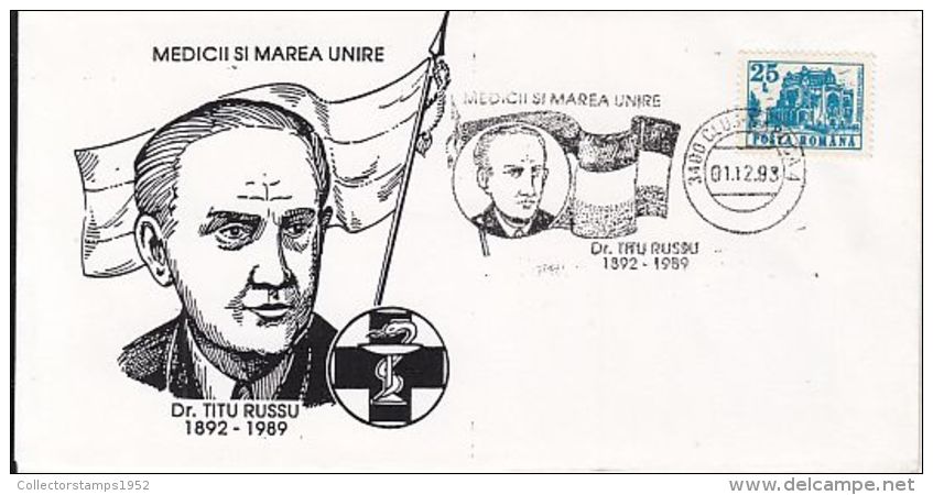 D6614- TITU RUSI, DOCTORS AND GREAT UNION, SPECIAL COVER, 1993, ROMANIA - Lettres & Documents