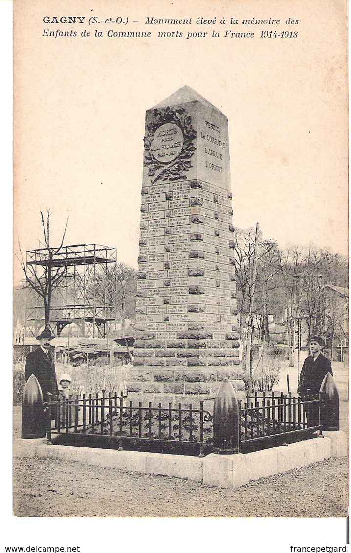 GAGNY    Monument Aux Morts 1914-1918 - Gagny