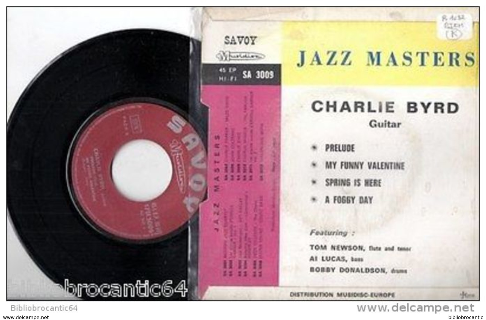 JAZZ MASTERS < * CHARLIE BIRD * < EP SAVOY SA 3009 BIEM - Jazz