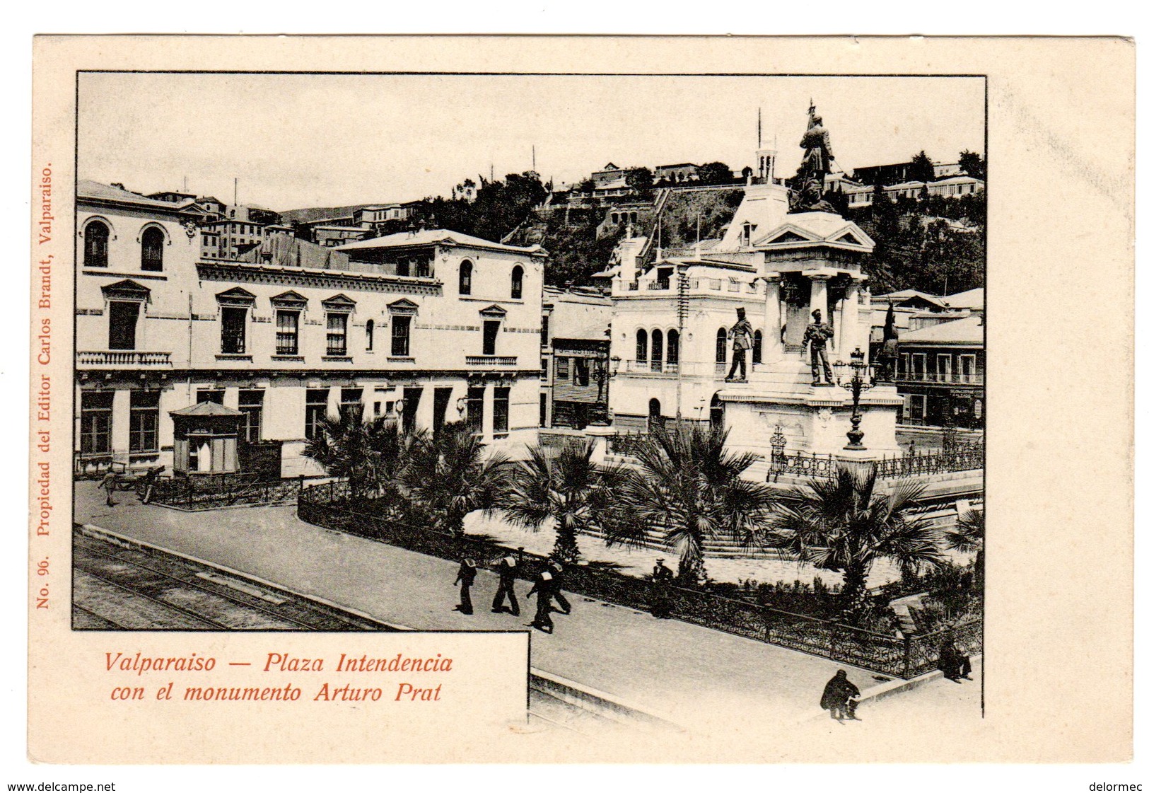 CPA Chili Chile Valparaiso Plaza Intendencia Con El Monumento Arturo Prat Dos Non Divisé éditor Carlos Brandt N°96 - Chili