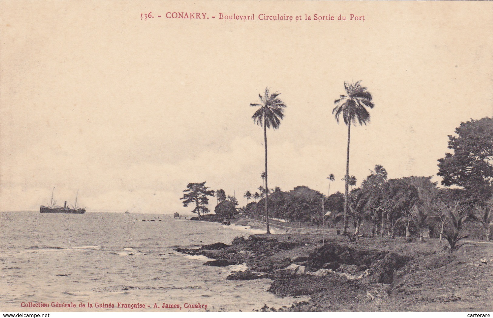 AFRIQUE,AFRICA,AFRIKA,guinée Française,CONAKRY,colonie ,cédée  Par Les Anglais Aux Français En1891,sortie Du Port,rare - Guinée Française