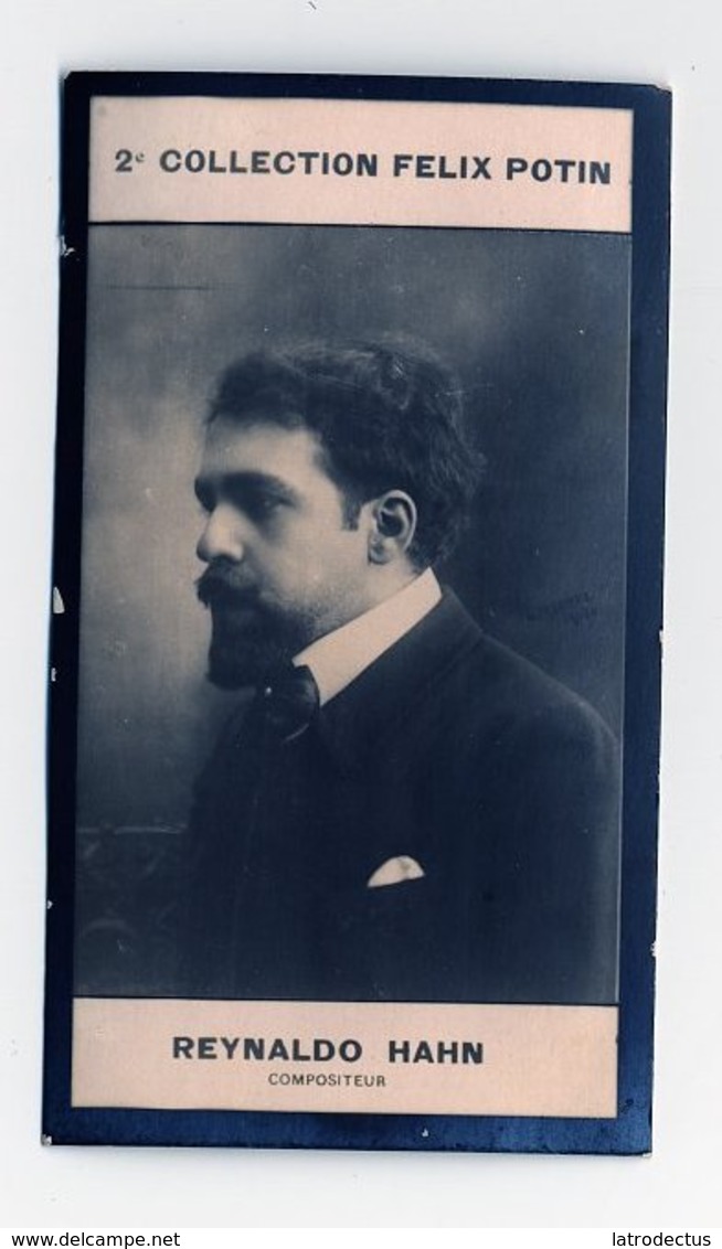 2e Collection Felix Potin - Ca 1920 - REAL PHOTO - Reynaldo Hahn, Compositeur - Félix Potin