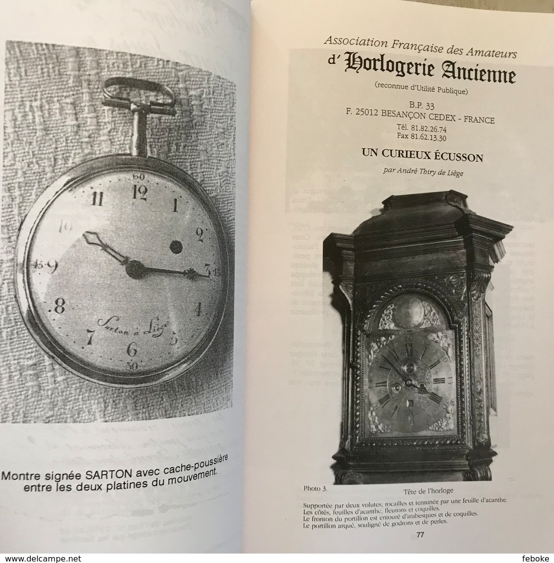 «Horlogerie Ancienne De La Principauté De Liège Et Périphérie» Par André Thiry, - Belgique