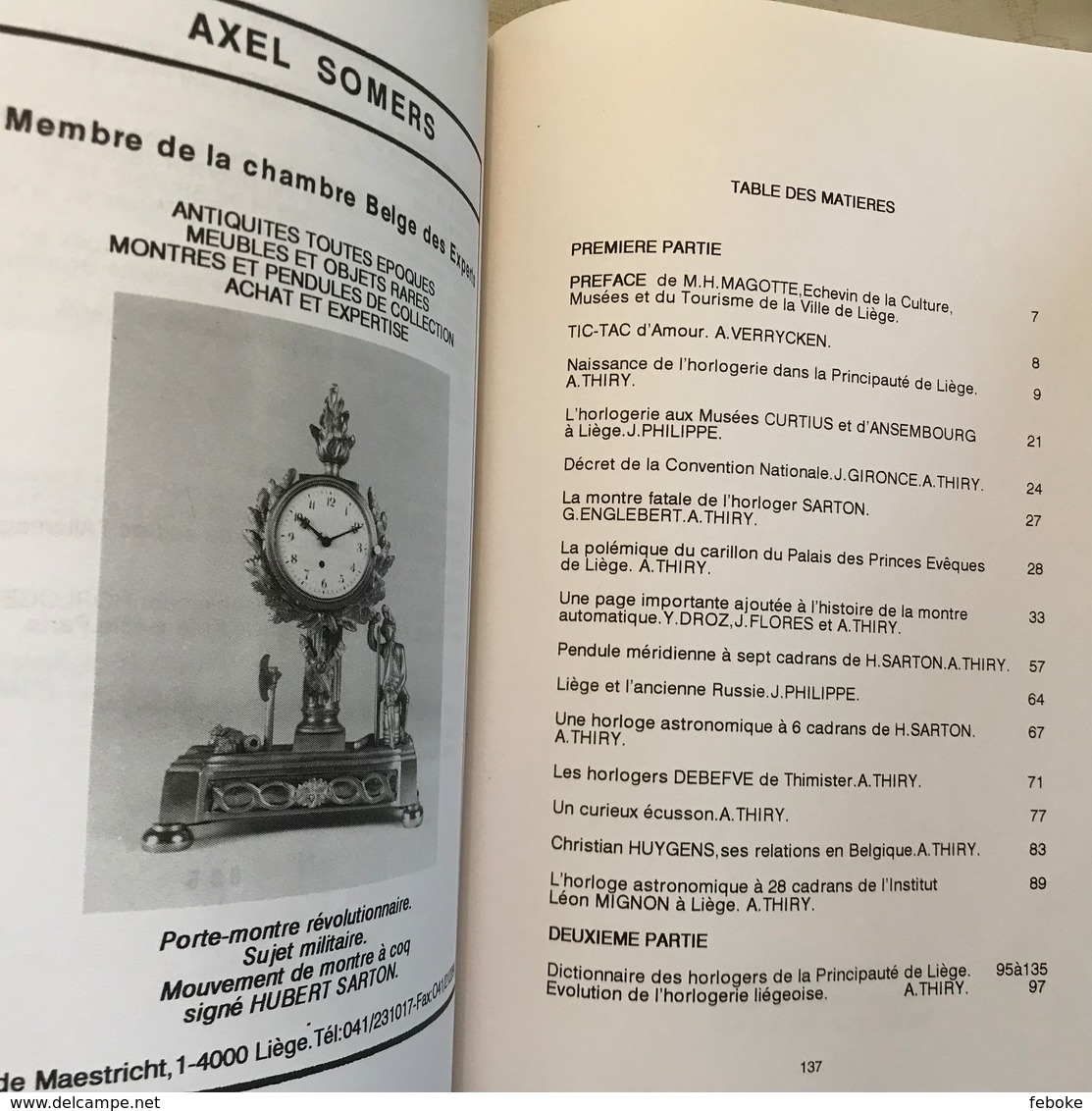 «Horlogerie Ancienne De La Principauté De Liège Et Périphérie» Par André Thiry, - Belgique