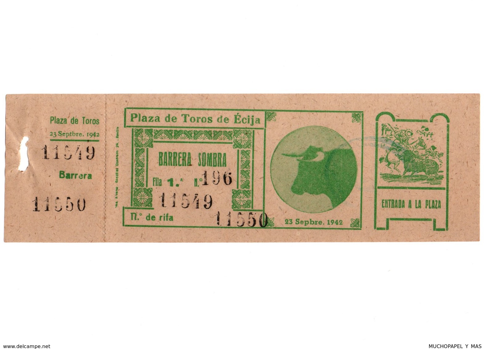 ANTIGUA ENTRADA OLD TICKET CORRIDA DE TOROS PLAZA DE ÉCIJA (SEVILLA) ESPAÑA SPAIN BULLFIGHTING TOREO TORERO AÑO 1942 VER - Tickets - Entradas