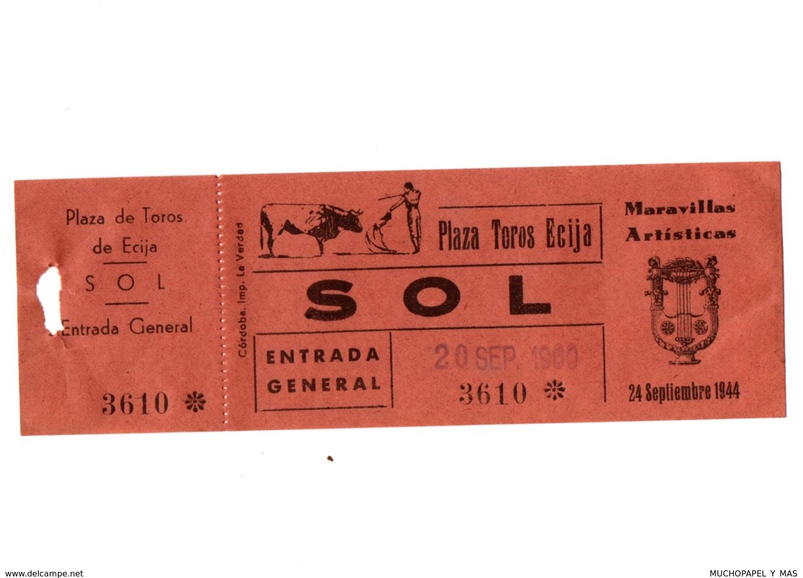 ANTIGUA ENTRADA OLD TICKET CORRIDA DE TOROS PLAZA DE ÉCIJA (SEVILLA) ESPAÑA SPAIN BULLFIGHTING TOREO TORERO AÑO 1944 VER - Tickets - Entradas