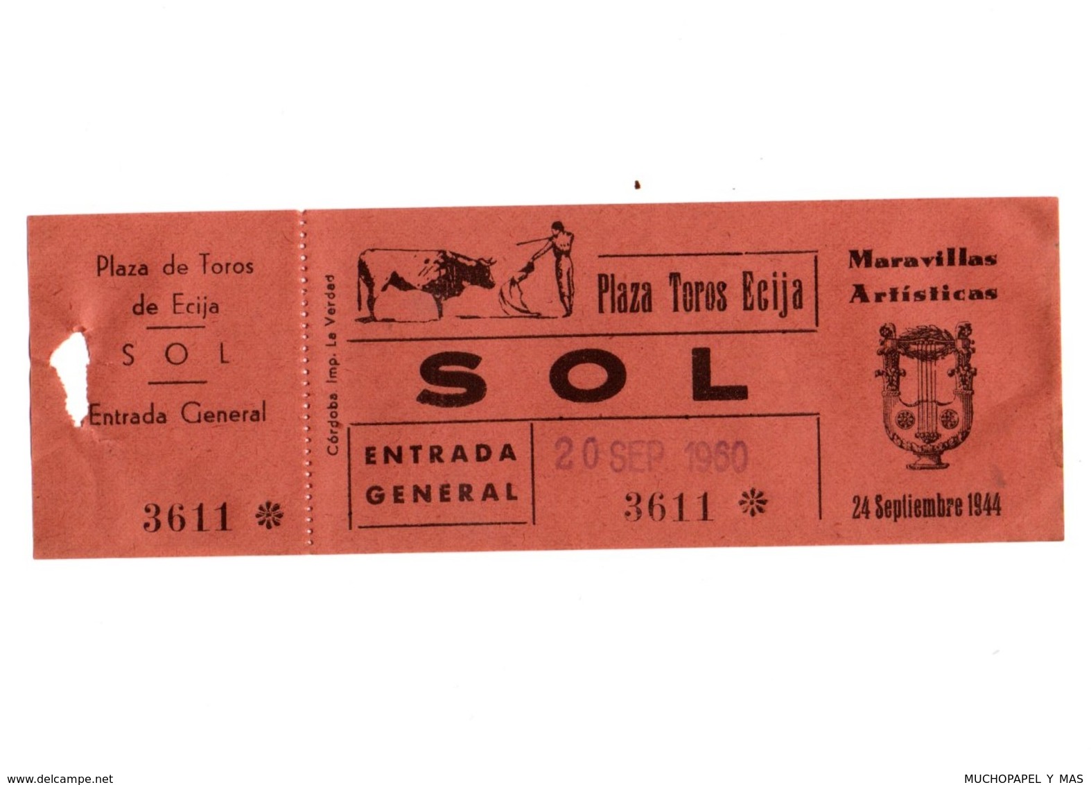 ANTIGUA ENTRADA OLD TICKET CORRIDA DE TOROS PLAZA DE ÉCIJA (SEVILLA) ESPAÑA SPAIN BULLFIGHTING TOREO TORERO AÑO 1944 VER - Tickets - Entradas