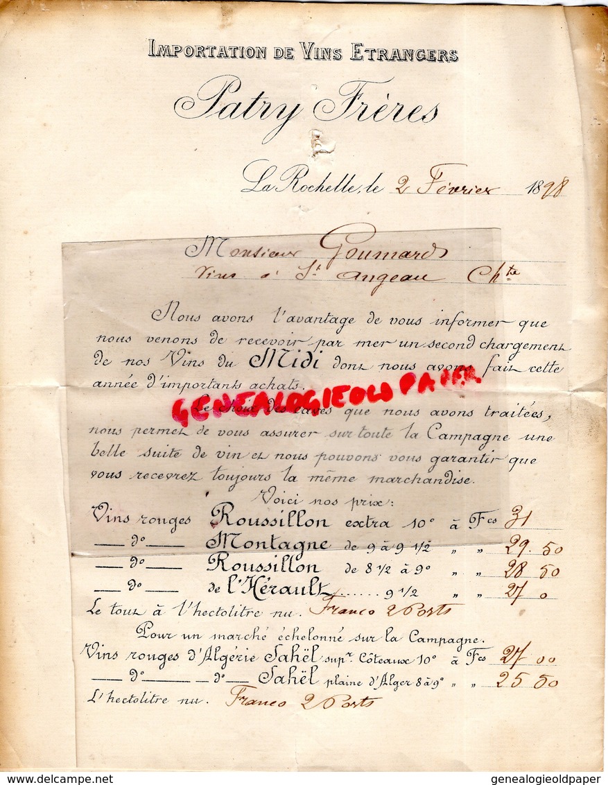 17- LA ROCHELLE- RARE LETTRE SIGNEE PATRY FRERES- IMPORTATION VINS ETRANGERS-  1898- VINS ESPAGNE BENICARLO-RIOJA-HUELVA - 1800 – 1899