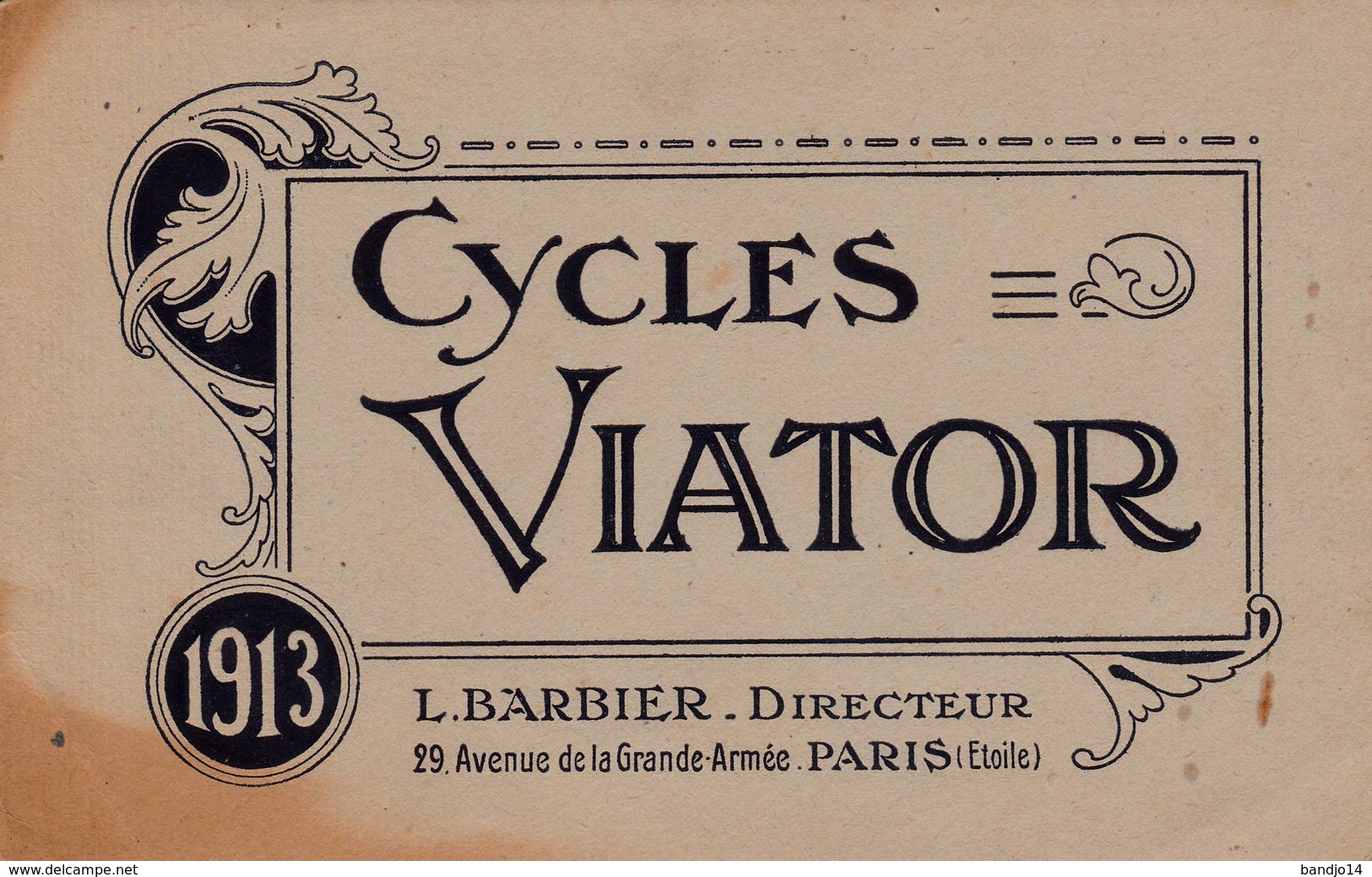 Albert ( Somme) - Paris- 1913 - RARE - Catalogue Cycles "Viator" + Document Publicitaire ( Buvard ??) - Autres & Non Classés