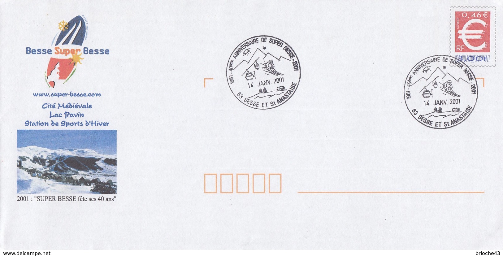 LETTRE ENTIER POSTAL 3F 0.46&euro; - FRANCE 2001 SUPER BESSE FETE SES 40 ANS - 14.01.2001 63 BESSE ET St ANASTAISE /6613 - Prêts-à-poster:  Autres (1995-...)