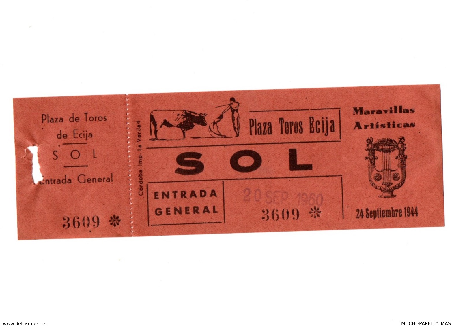 ANTIGUA ENTRADA OLD TICKET CORRIDA DE TOROS PLAZA DE ÉCIJA (SEVILLA) ESPAÑA SPAIN BULLFIGHTING TOREO TORERO AÑO 1944 VER - Tickets - Entradas