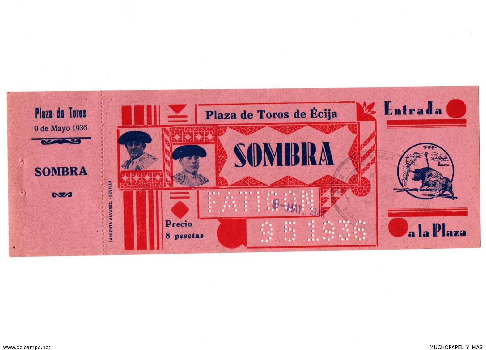 ANTIGUA ENTRADA OLD TICKET CORRIDA DE TOROS PLAZA DE ÉCIJA (SEVILLA) ESPAÑA SPAIN BULLFIGHTING TOREO TORERO AÑO 1936 VER - Tickets - Entradas