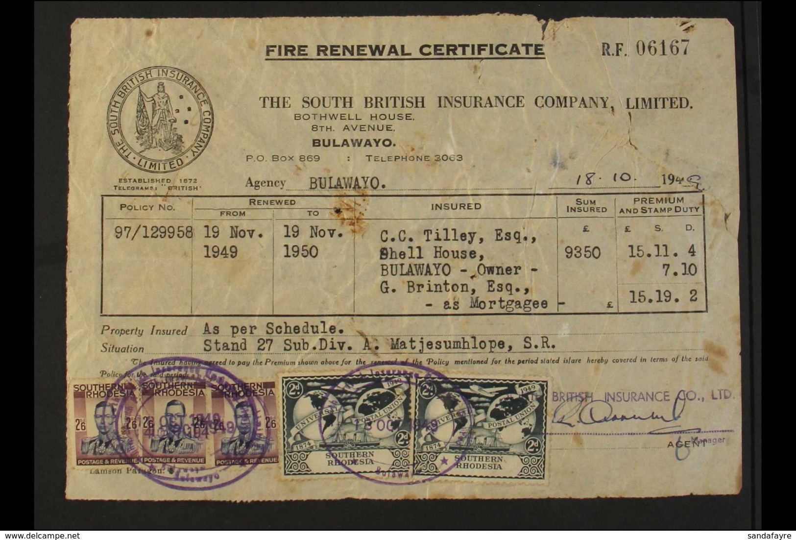 REVENUE DOCUMENT 1949 FIRE RENEWAL CERTIFICATE Bearing 2s6d KGVI (x3) & 2d UPU (x2) Stamps Tied By Oval Cachets. Usual F - Southern Rhodesia (...-1964)