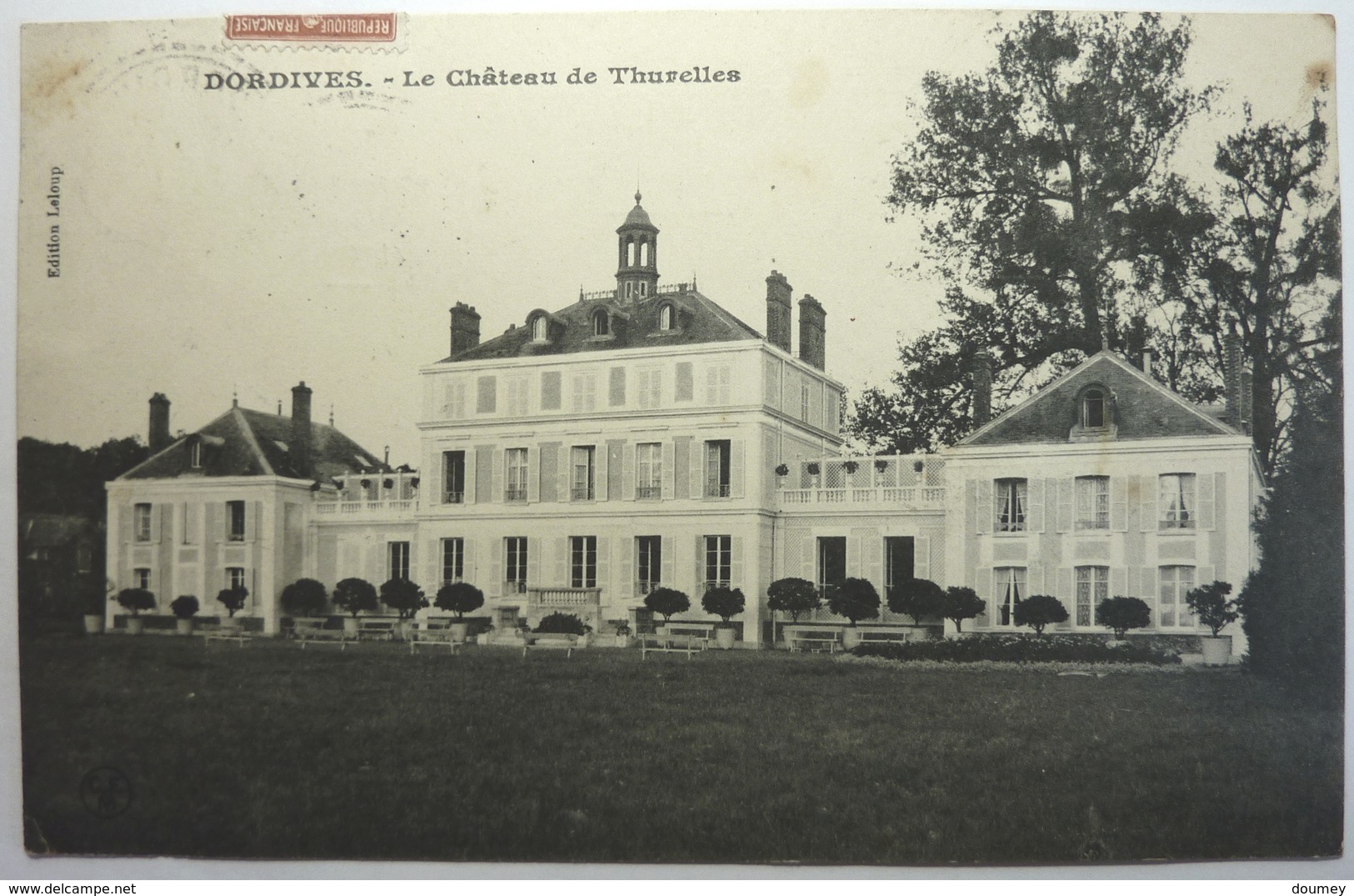 LE CHÂTEAU DE THURELLES - DORDIVES - Dordives