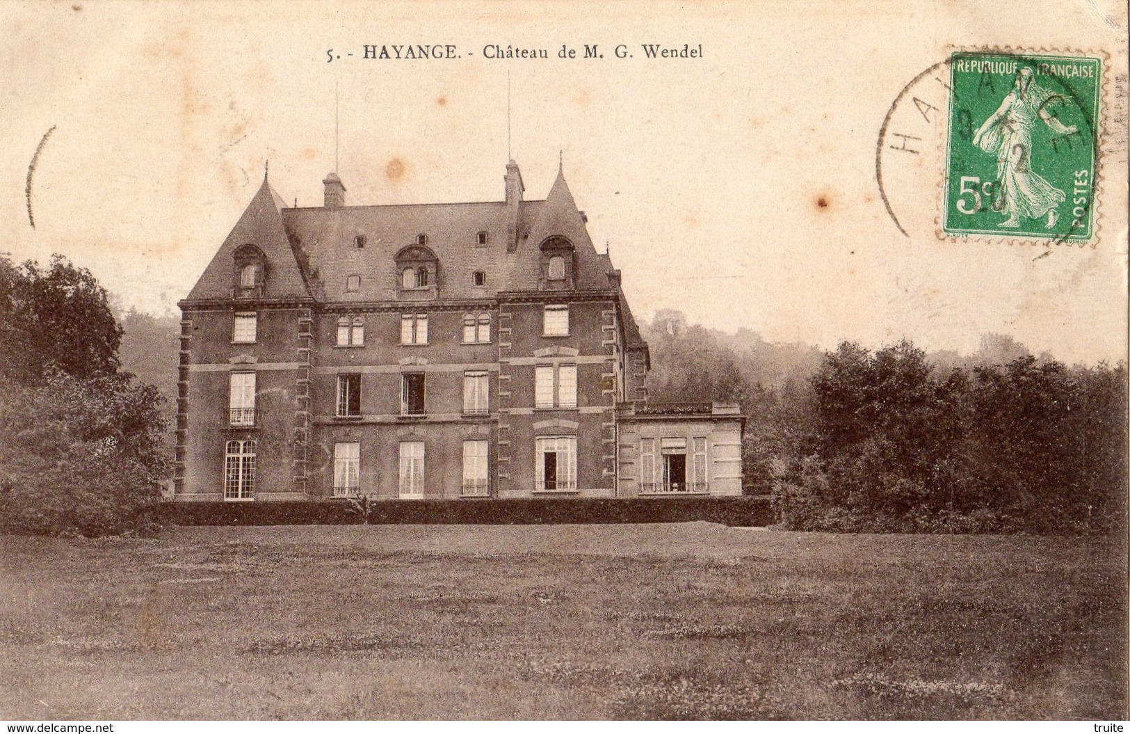 HAYANGE CHATEAU DE M. G. WENDEL - Hayange