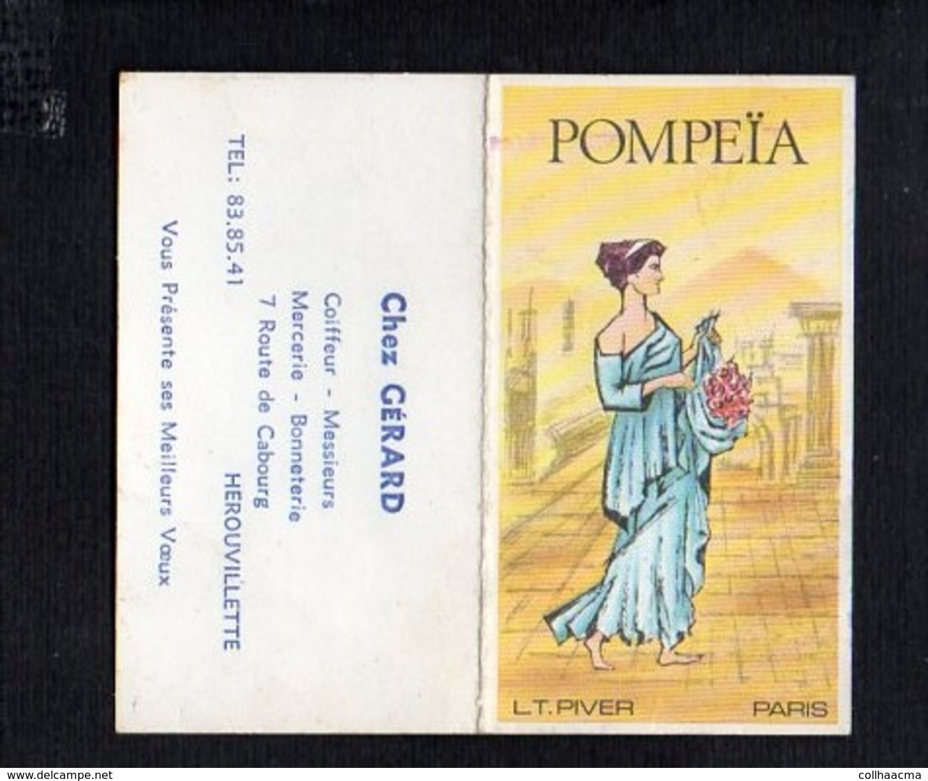 1977 Calendrier De Poche Parfumé / Parfum  "Pompeïa " De L.T.Piver / Coiffeur Mercerie "Chez Gérard" Hérouvillette 14 - Petit Format : 1961-70