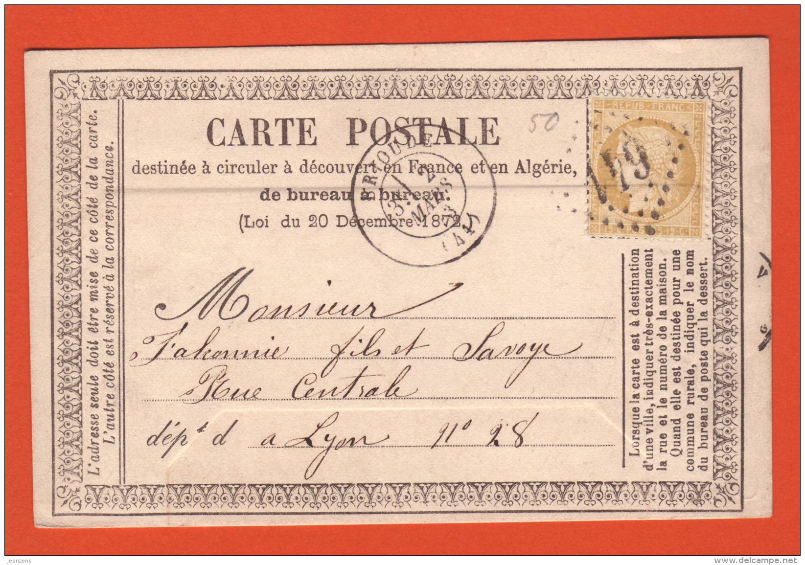 Carte Obl. Brioude 02.03.1873 Affr. Cérès 15c GC 641 -&gt; Lyon - Cartes Précurseurs