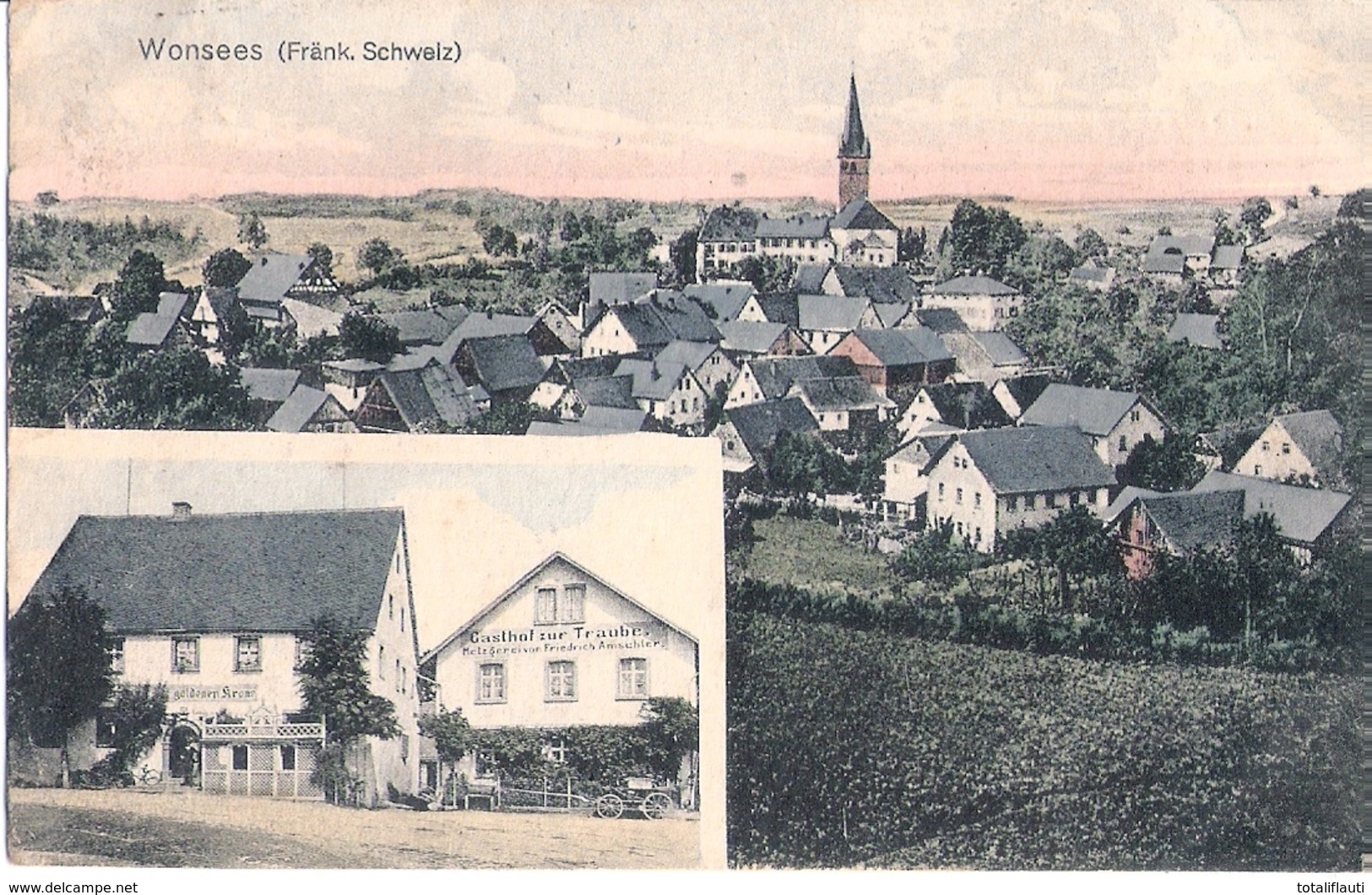 Markt WONSEES Kreis Kulmbach Gasthof Zur Traube + Zur Goldenen Krone 18.5.1917 Gelaufen Nach Dammwolde - Kulmbach