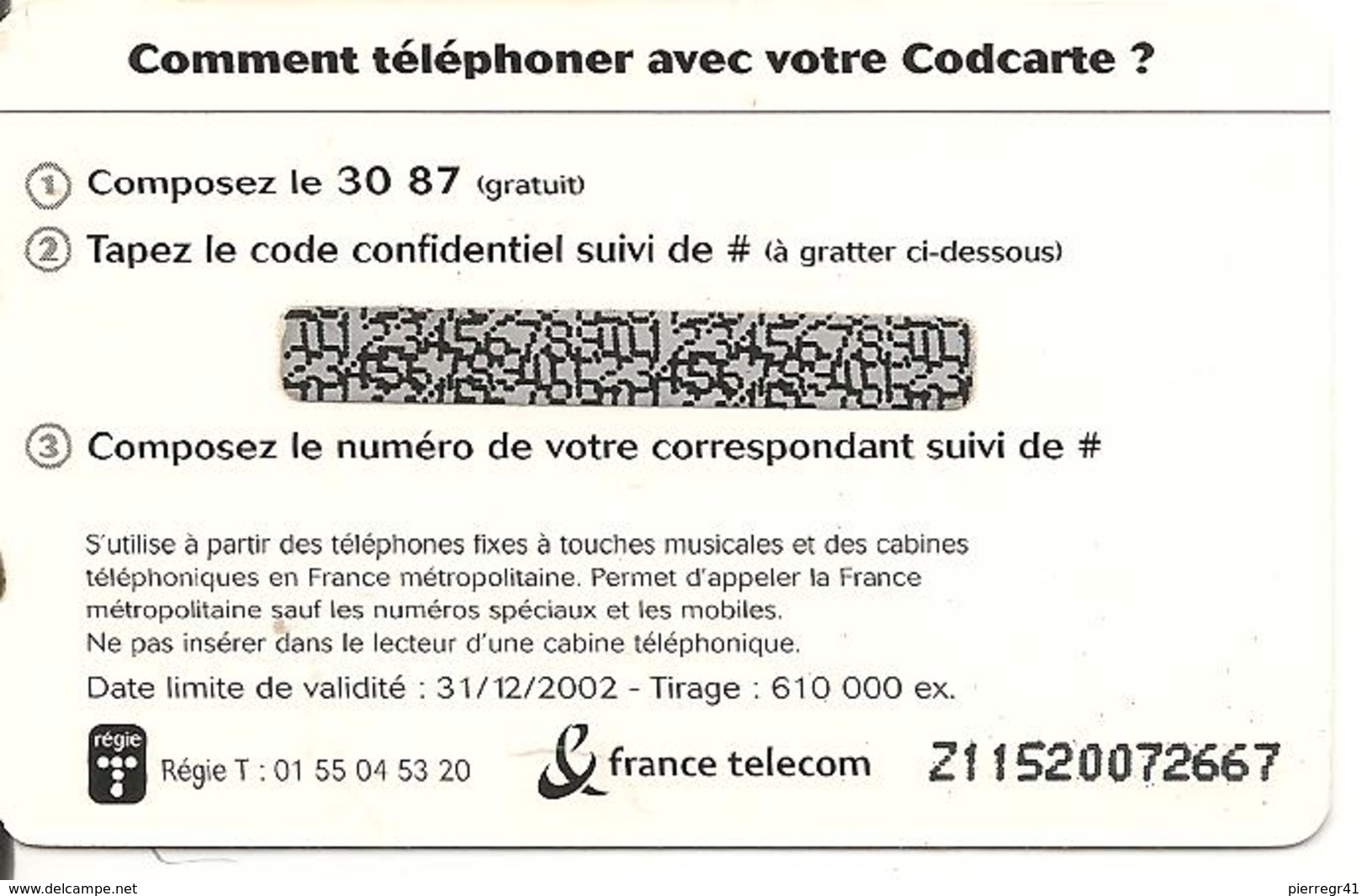 CODECARD-FT-30MN-3 SUISSES-LEVRE ROUGE/31/12/2002/Non GRATTE-610000exTBE - FT