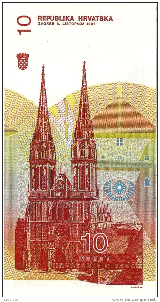 CROATIA - 10 Dinara - 08/10/1991 - P 18 - Unc. - Série D6 - Ruder Boskovic / Zagreb Cathedral - Croácia Croatie Kroatien - Croatia