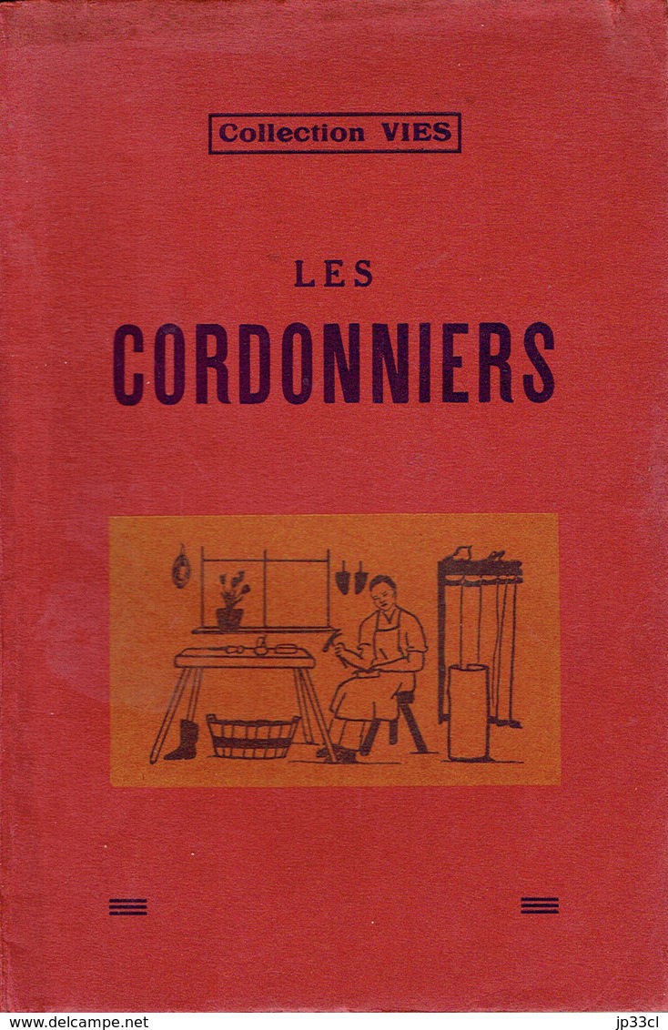 Les Cordonniers Par Pierre Hubermont, Dessins De Rachel Tielemans (Collection Vies), L'Églantine, Bruxelles (32 Pages) - Belgian Authors