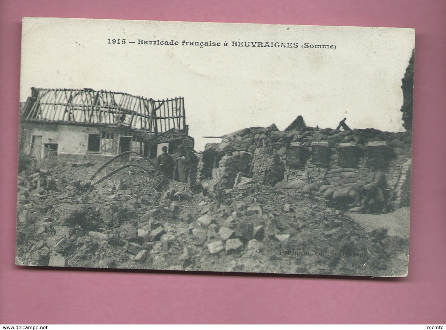 CPA   -  Barricade Française à Beuvraignes  -(Somme) - Beuvraignes