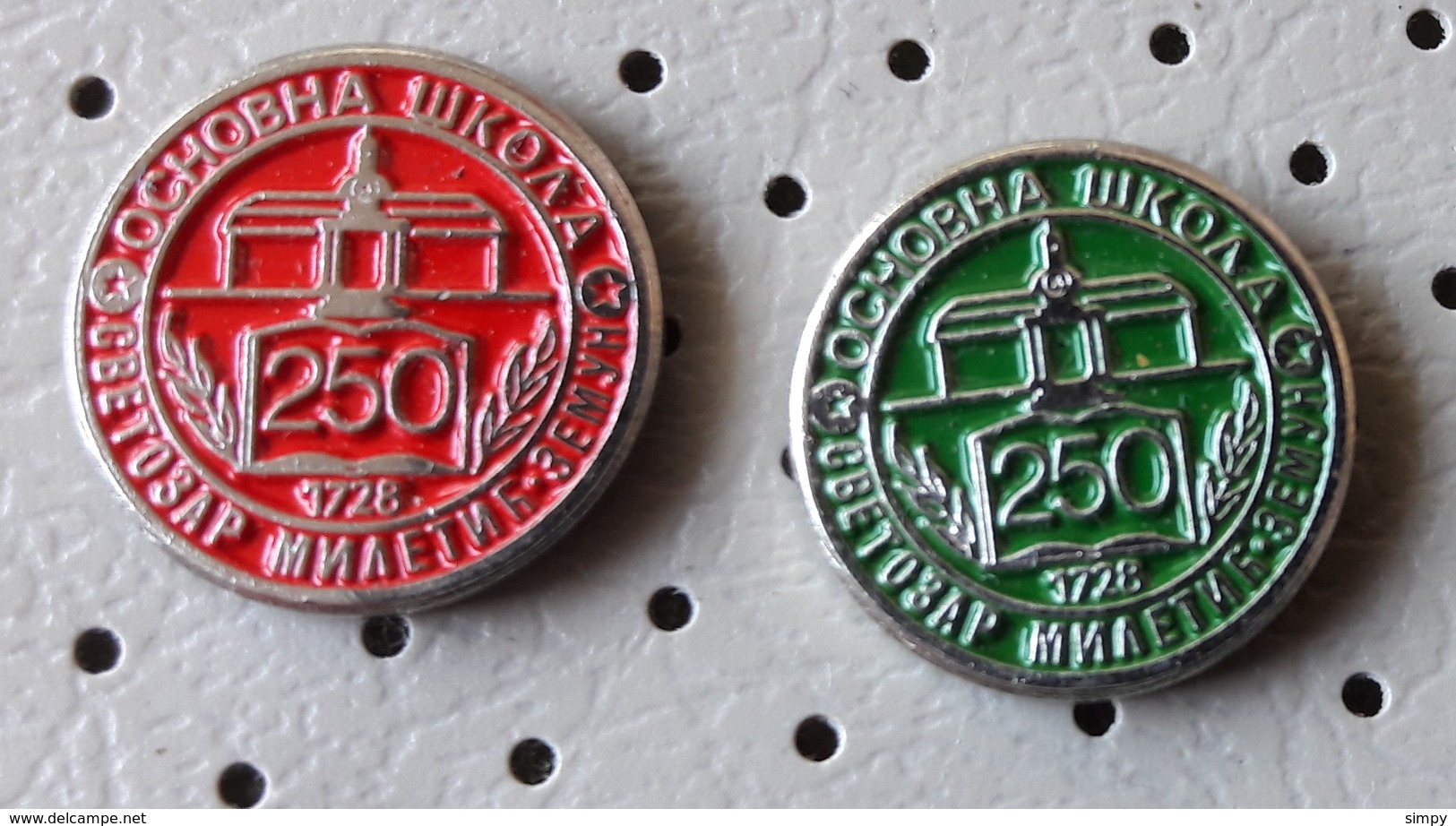 Primary School Osnovna Skola Svetozar Miletic Zemun Serbia Ex Yugoslavia Pins - Administrations